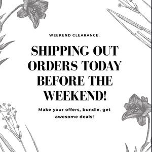 Weekend clear out!